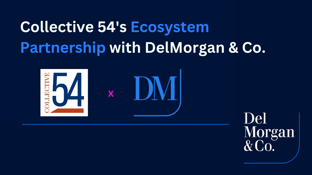 Collective 54 Highlights Ecosystem Partnership with DelMorgan & Co., Reinforcing Category Leadership in Member Exits