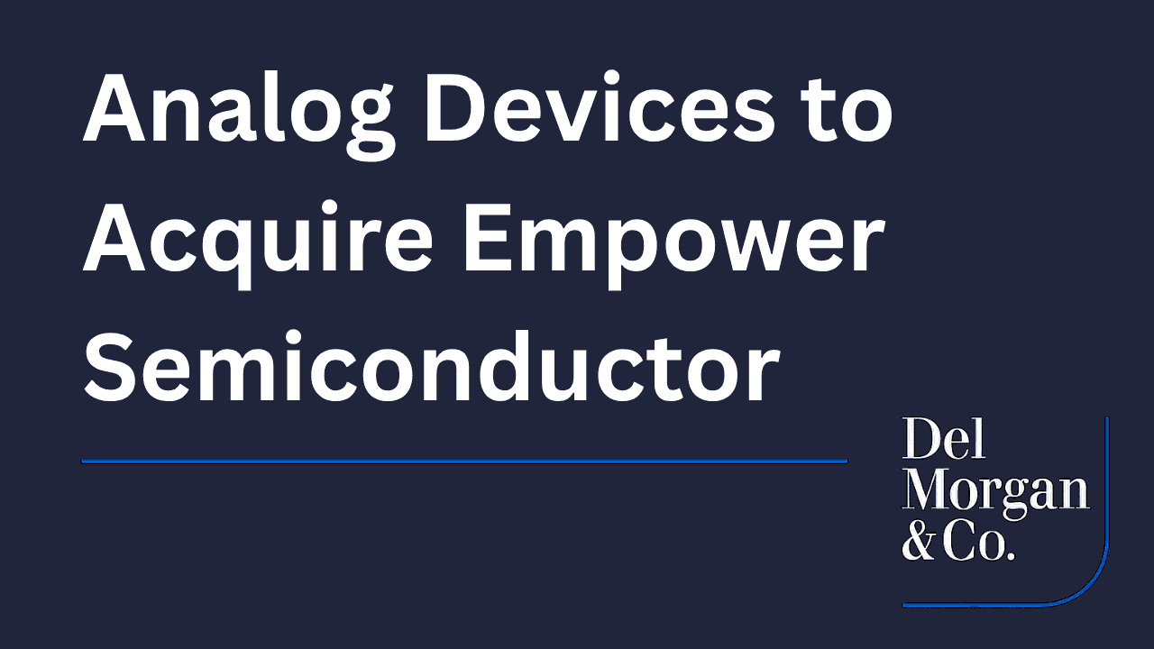 Analog Devices to Acquire Empower Semiconductor for $1.5Bn