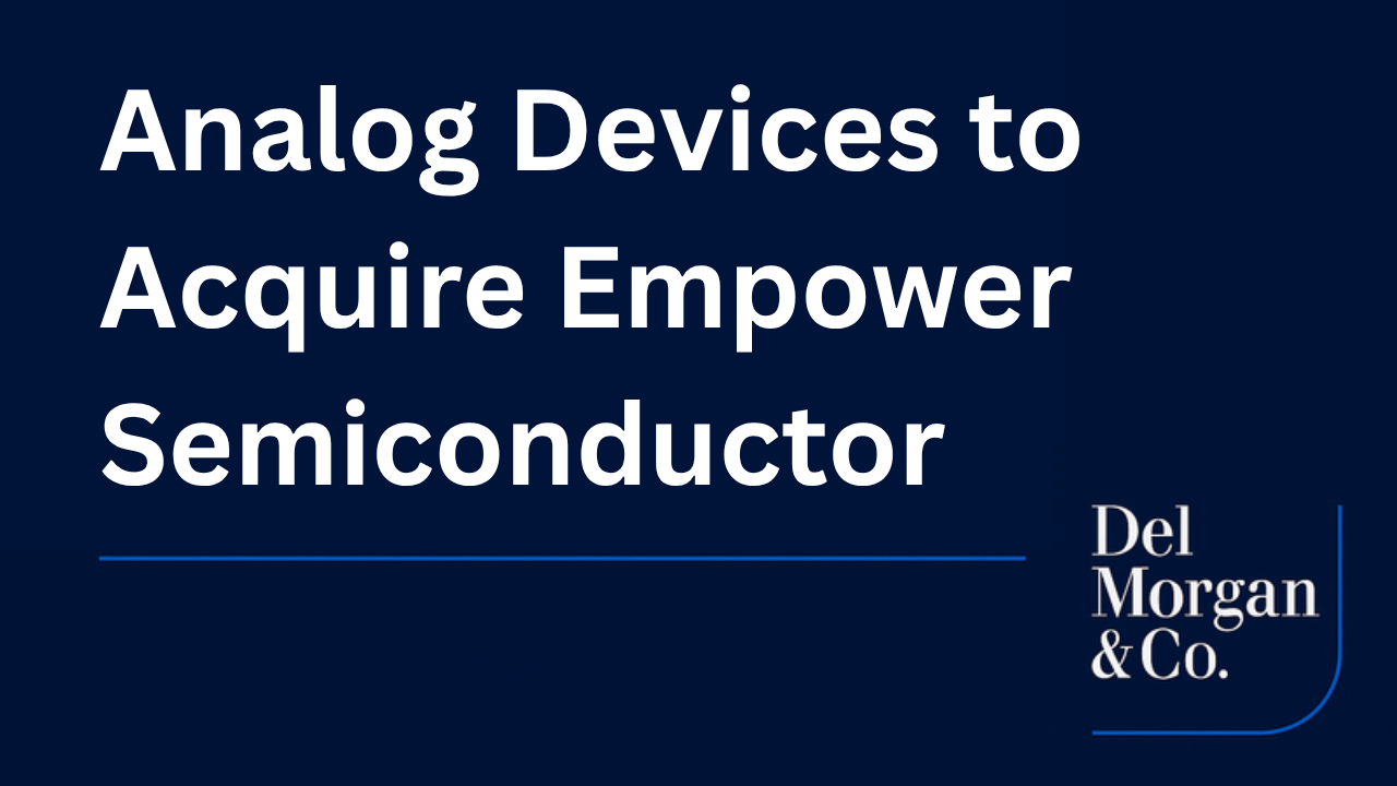 Analog Devices to Acquire Empower Semiconductor for $1.5Bn