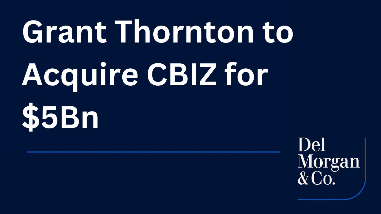 Grant Thornton Advisors to Acquire CBIZ for $5Bn