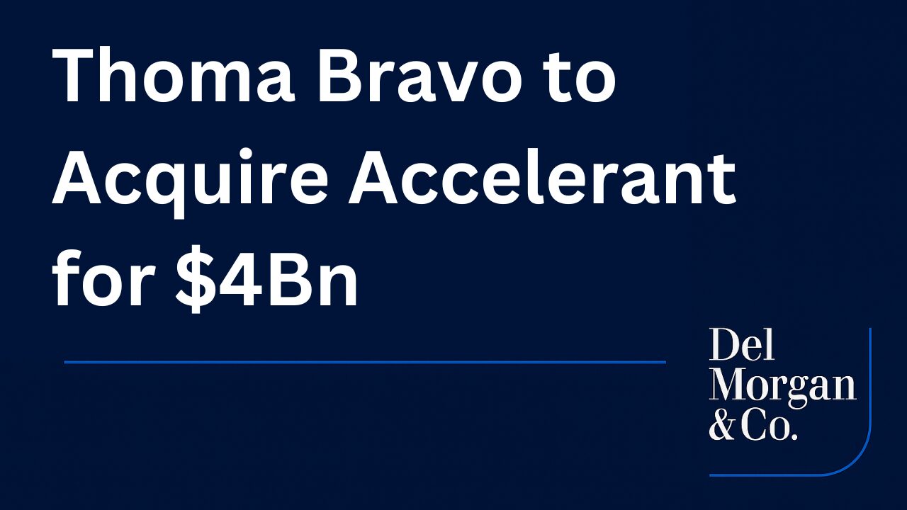 Thoma Bravo to Take Accelerant Private in a $4Bn Transaction