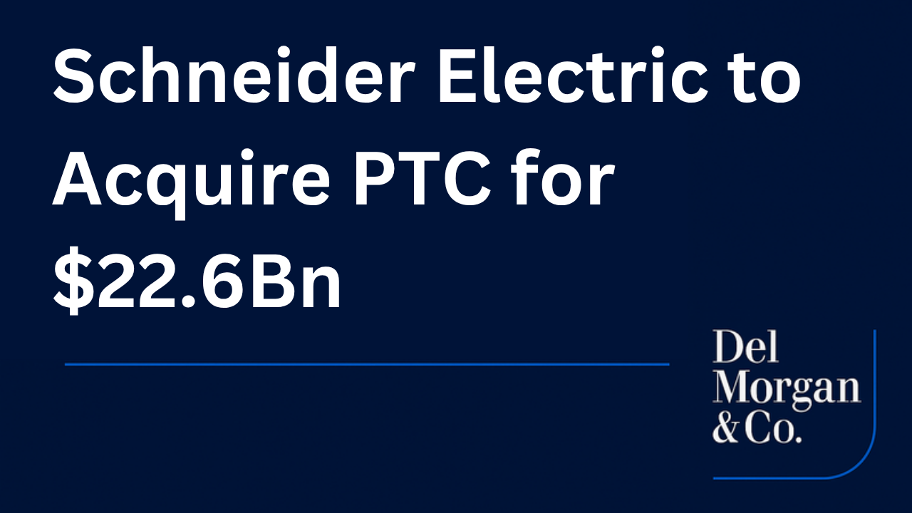 Schneider Electric to Acquire PTC for $22.6Bn